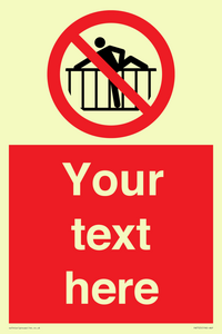 Custom prohibition do not cross barrier